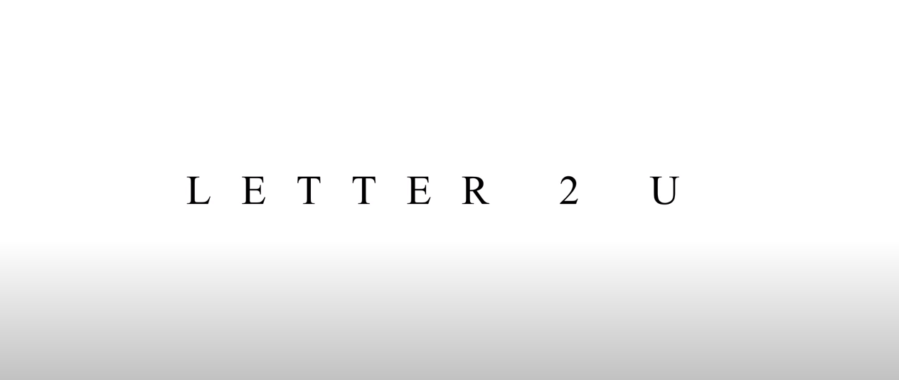 J.I. – Letter 2 U